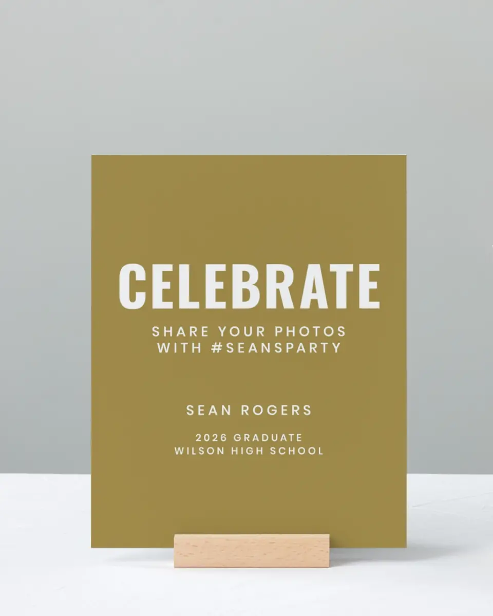 This is a 8" x 10" Let's Celebrate & Snap a Photo Grad Sign called Final Stretch printed in full color