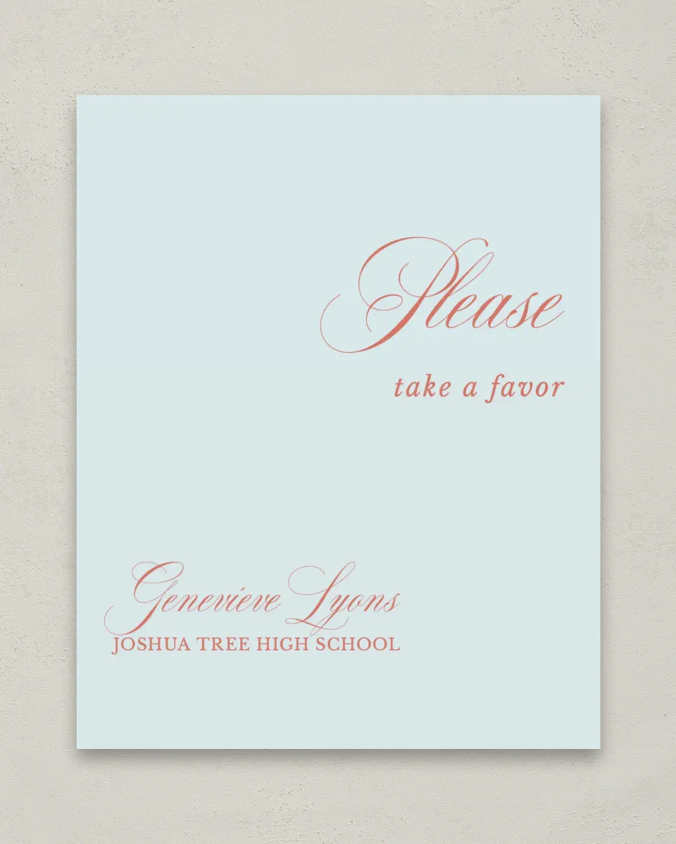 This is a 8" x 10" Take a Favor Grad Sign called Scripted Accolades printed in full color