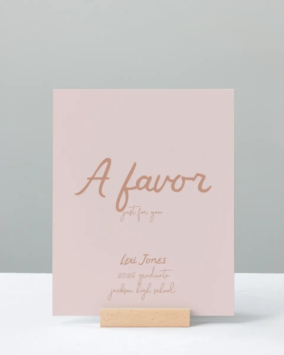 This is a 8" x 10" Take a Favor Grad Sign called Tassels on Tassels printed in full color
