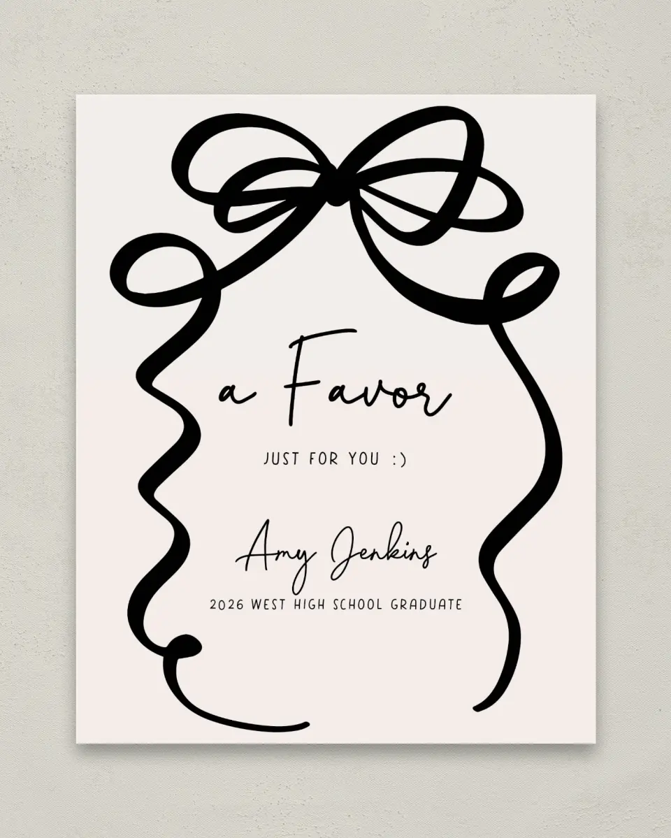 This is a 8" x 10" Take a Favor Grad Sign called All Tied Up printed in full color