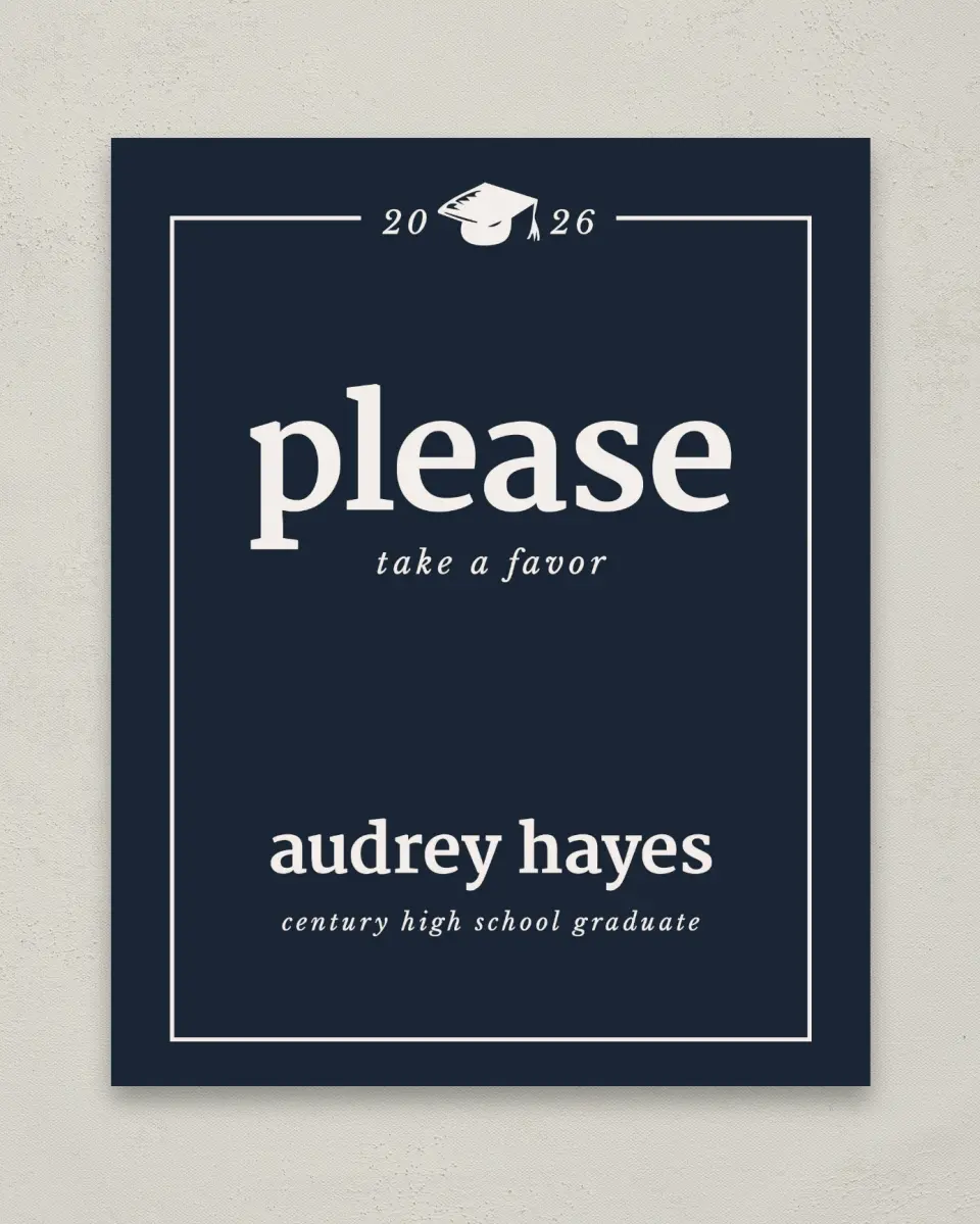 This is a 8" x 10" Take a Favor Grad Sign called Framed Triumph printed in full color