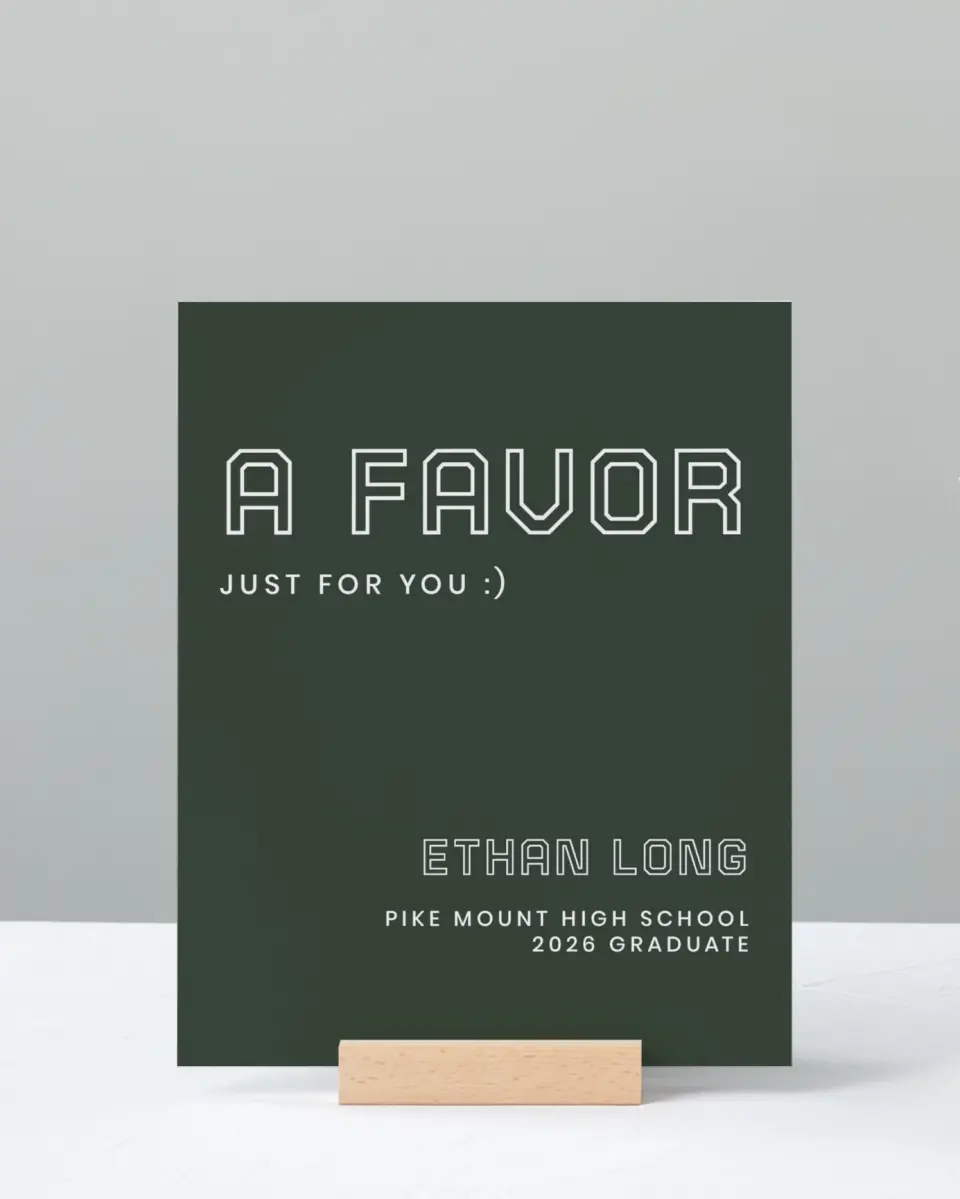 This is a 8" x 10" Take a Favor Grad Sign called Athletic Achievement printed in full color