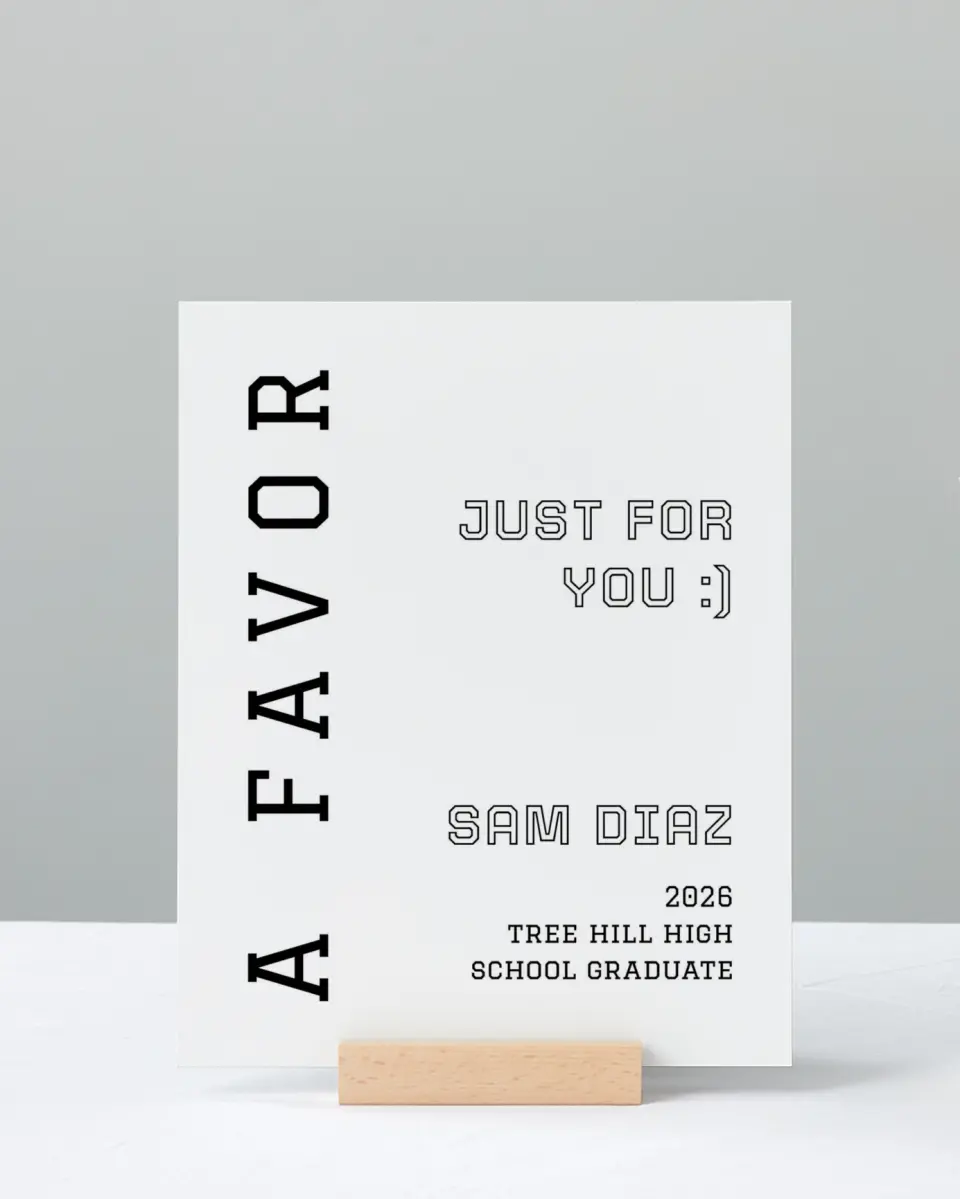 This is a 8" x 10" Take a Favor Grad Sign called Last Run printed in full color
