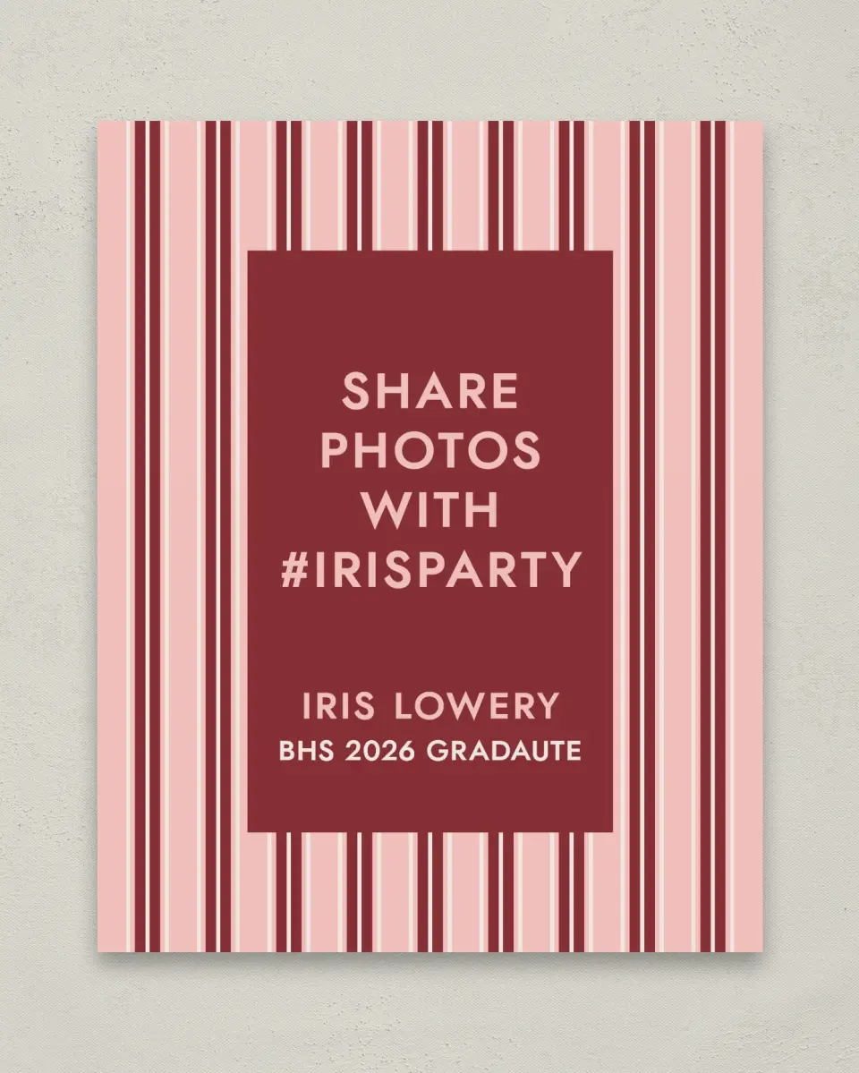 This is a 8" x 10" Let's Celebrate & Snap a Photo Grad Sign called Striped Admiration printed in full color