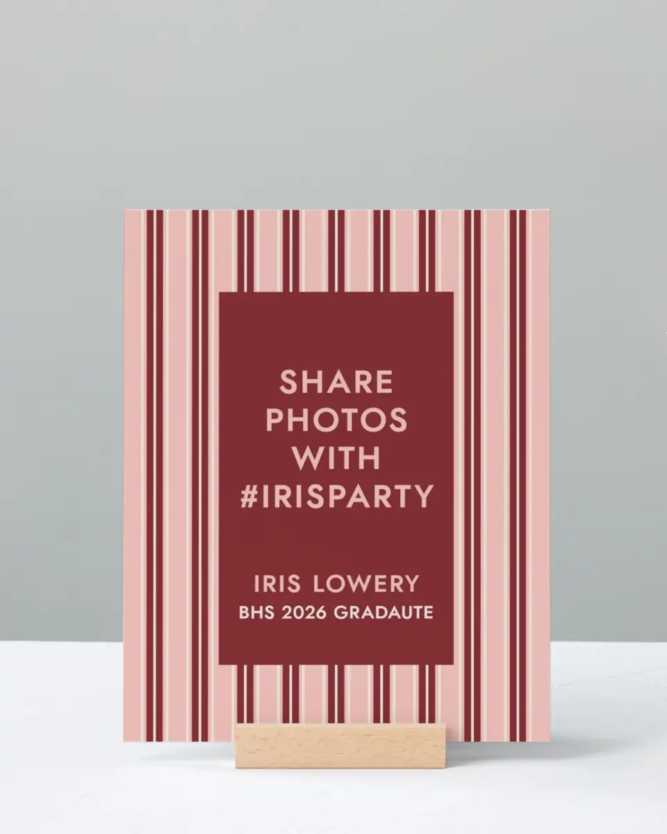This is a 8" x 10" Let's Celebrate & Snap a Photo Grad Sign called Striped Admiration printed in full color