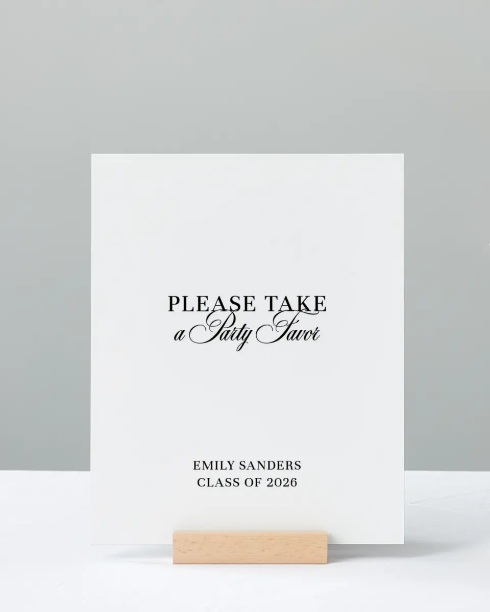 This is a 8" x 10" Take a Favor Grad Sign called Scholarly Elegance printed in full color