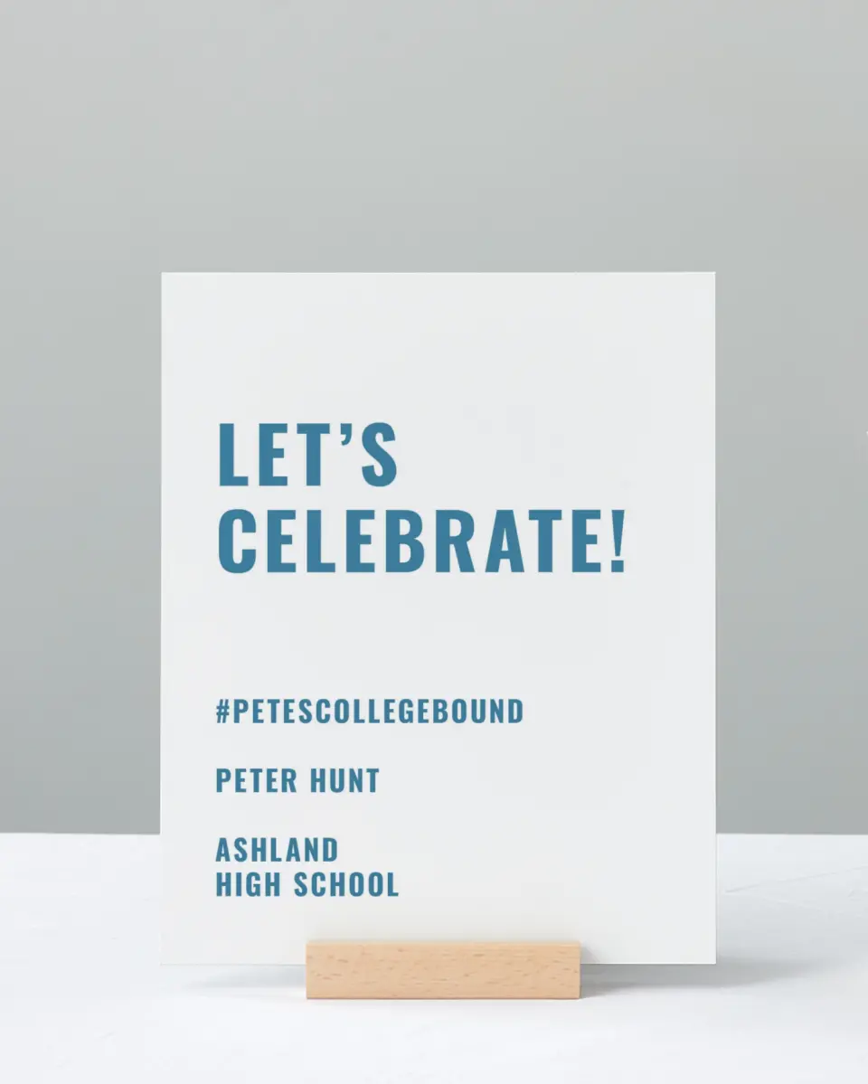 This is a 8" x 10" Let's Celebrate & Snap a Photo Grad Sign called Modern Milestone printed in full color with Silver foil