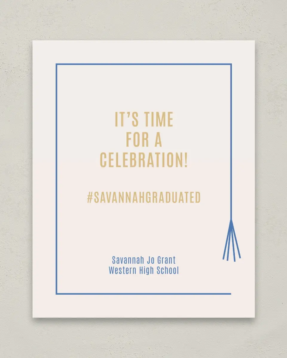 This is a 8" x 10" Let's Celebrate & Snap a Photo Grad Sign called Turning Tassels printed in full color with Gold foil