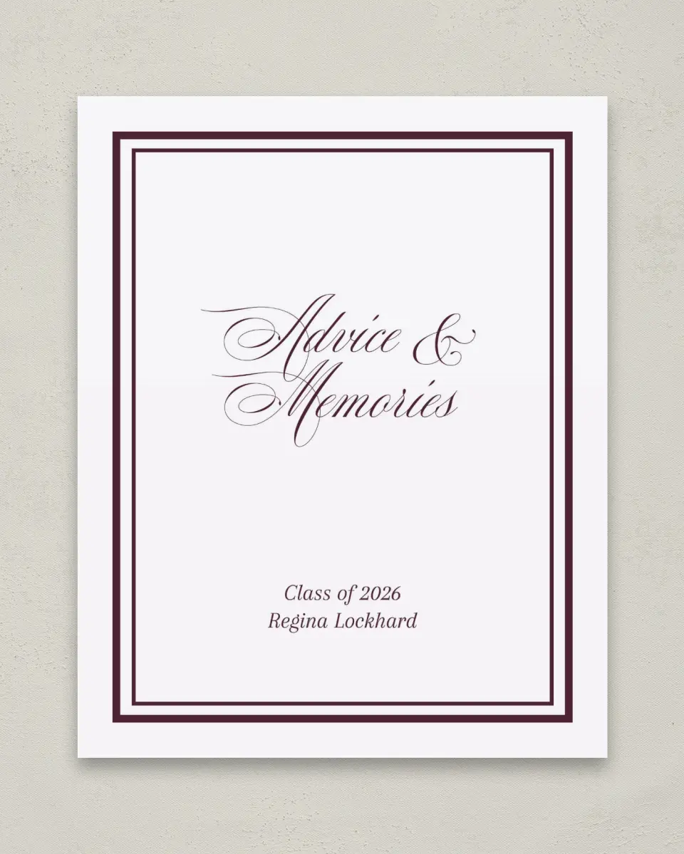 This is a 8" x 10" Memory & Advice Grad Sign called Timeless Frame printed in full color