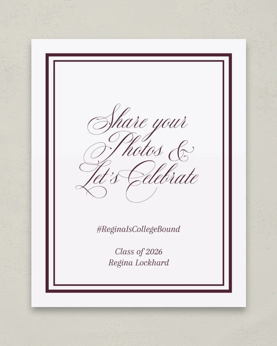 This is a 8" x 10" Let's Celebrate & Snap a Photo Grad Sign called Timeless Frame printed in full color