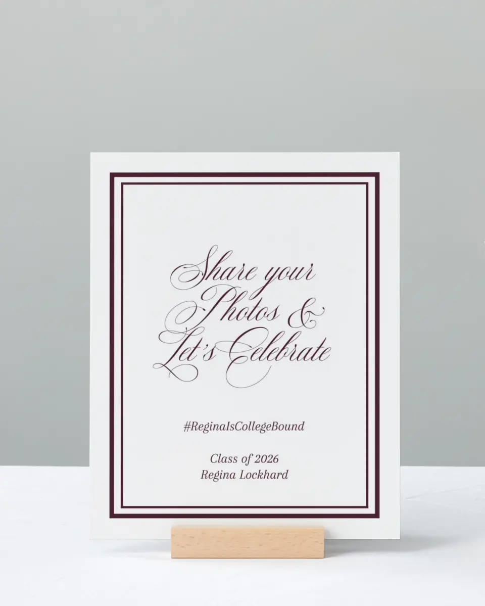 This is a 8" x 10" Let's Celebrate & Snap a Photo Grad Sign called Timeless Frame printed in full color