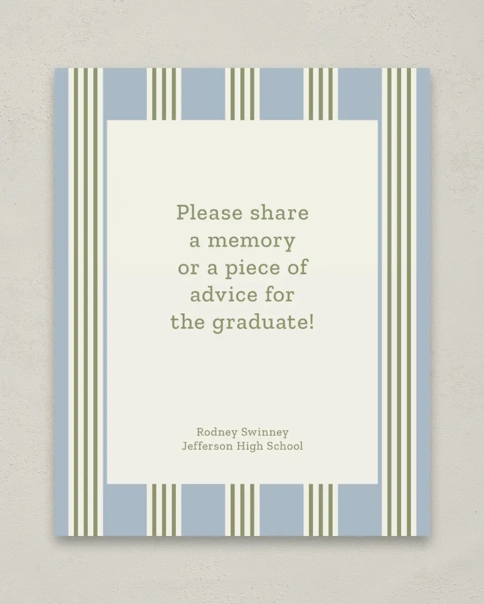 This is a 8" x 10" Memory & Advice Grad Sign called Framed in Excellence printed in full color