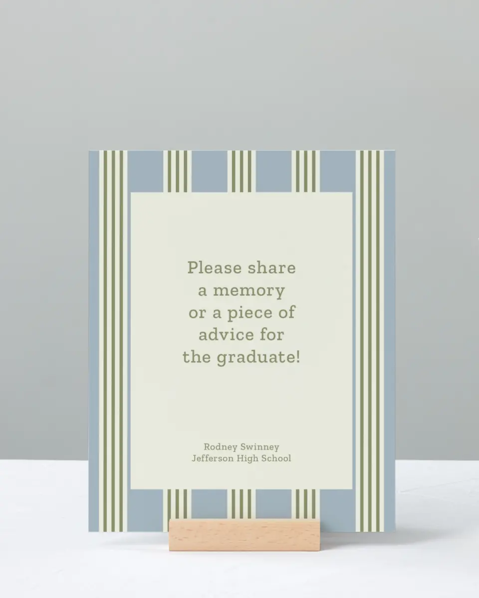 This is a 8" x 10" Memory & Advice Grad Sign called Framed in Excellence printed in full color