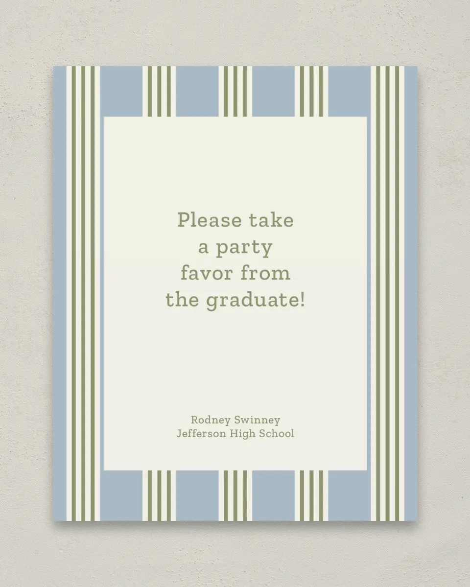 This is a 8" x 10" Take a Favor Grad Sign called Framed in Excellence printed in full color