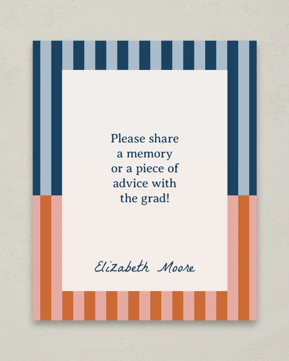 This is a 8" x 10" Memory & Advice Grad Sign called Scholarly Stripes printed in full color