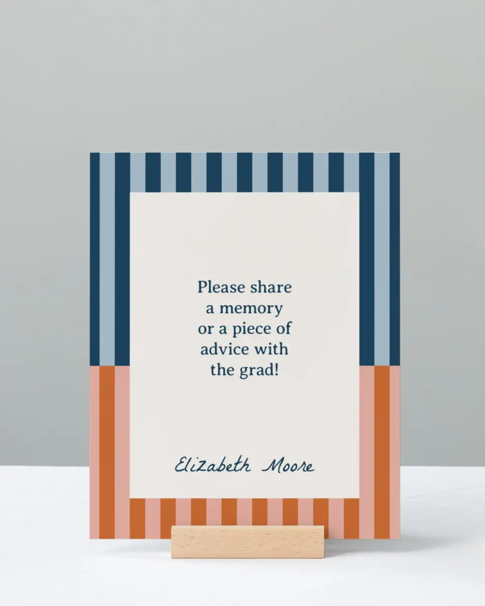 This is a 8" x 10" Memory & Advice Grad Sign called Scholarly Stripes printed in full color