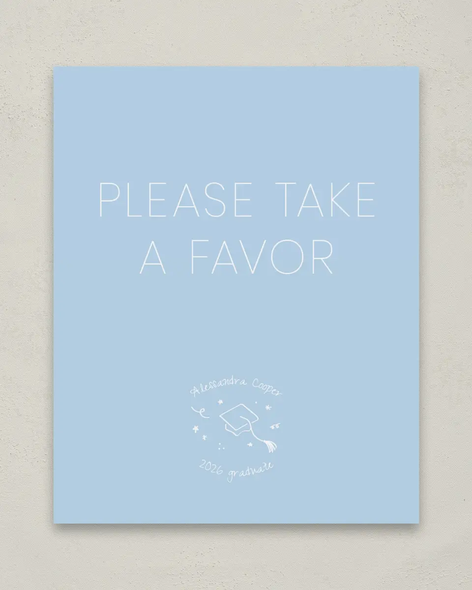 This is a 8" x 10" Take a Favor Grad Sign called Doodles in the Margin printed in full color