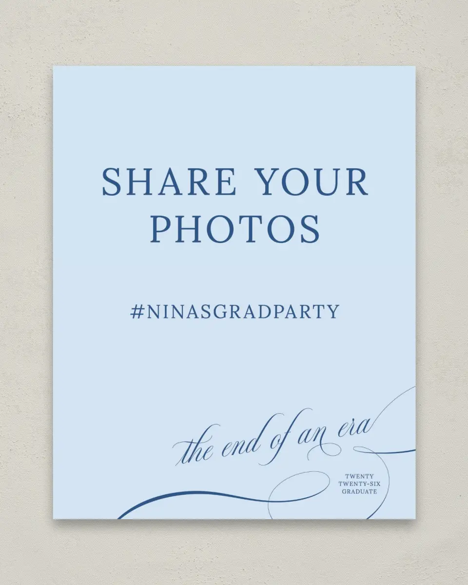 This is a 8" x 10" Let's Celebrate & Snap a Photo Grad Sign called The End of an Era printed in full color