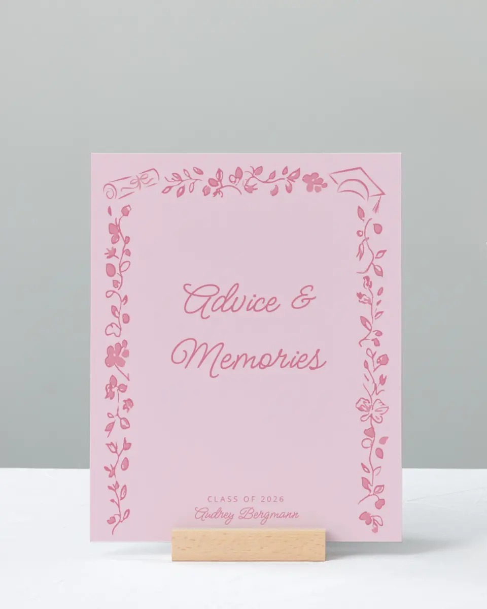 This is a 8" x 10" Memory & Advice Grad Sign called Happily in Bloom printed in full color with Gold foil