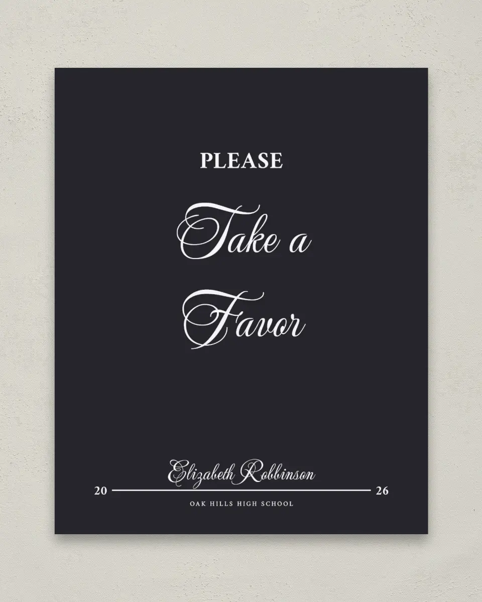 This is a 8" x 10" Take a Favor Grad Sign called The Right Path printed in full color