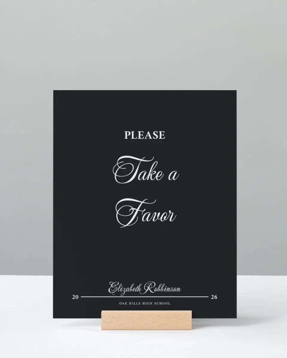 This is a 8" x 10" Take a Favor Grad Sign called The Right Path printed in full color with Silver foil