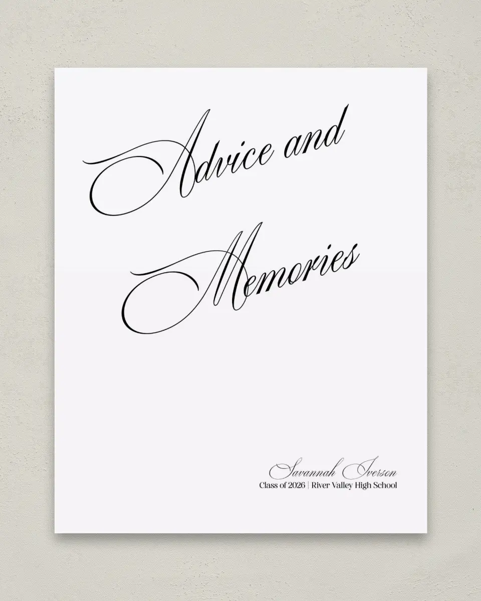 This is a 8" x 10" Memory & Advice Grad Sign called Smart & Classy printed in full color
