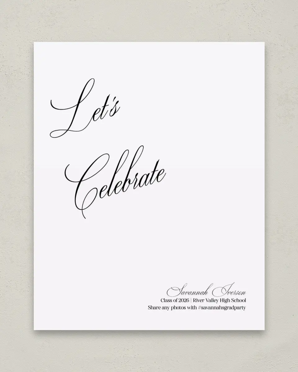 This is a 8" x 10" Let's Celebrate & Snap a Photo Grad Sign called Smart & Classy printed in full color