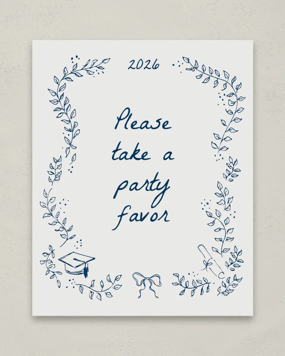 This is a 8" x 10" Take a Favor Grad Sign called Whimsical Grad printed in full color