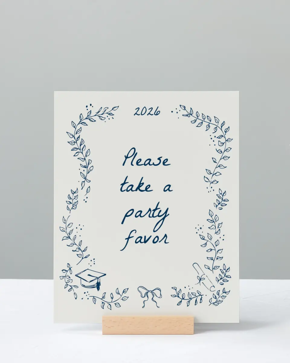 This is a 8" x 10" Take a Favor Grad Sign called Whimsical Grad printed in full color with Silver foil