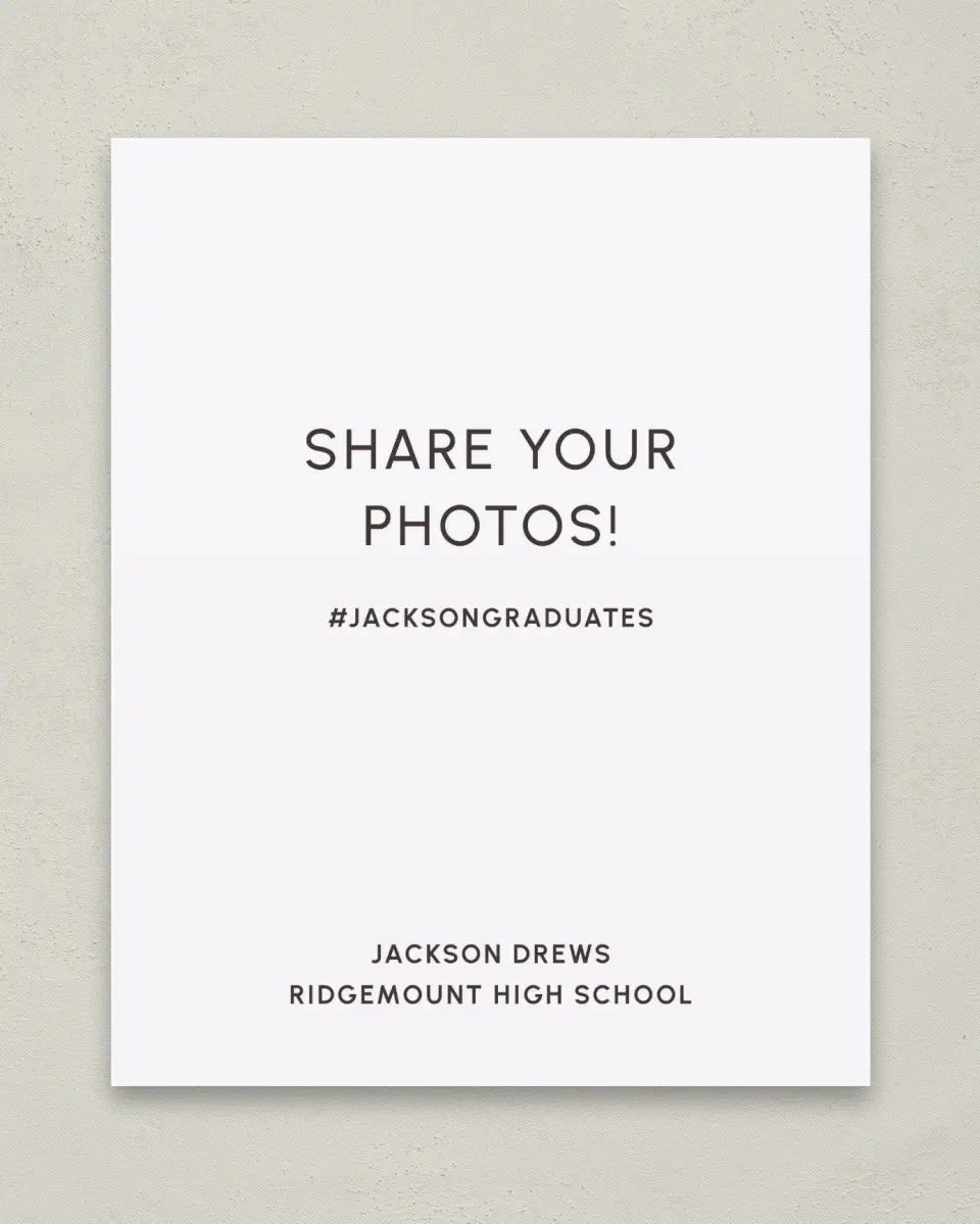 This is a 8" x 10" Let's Celebrate & Snap a Photo Grad Sign called Simple Graduate printed in full color
