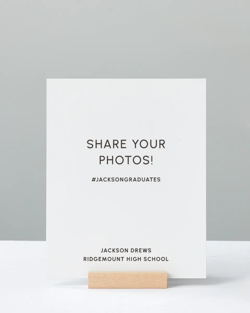 This is a 8" x 10" Let's Celebrate & Snap a Photo Grad Sign called Simple Graduate printed in full color
