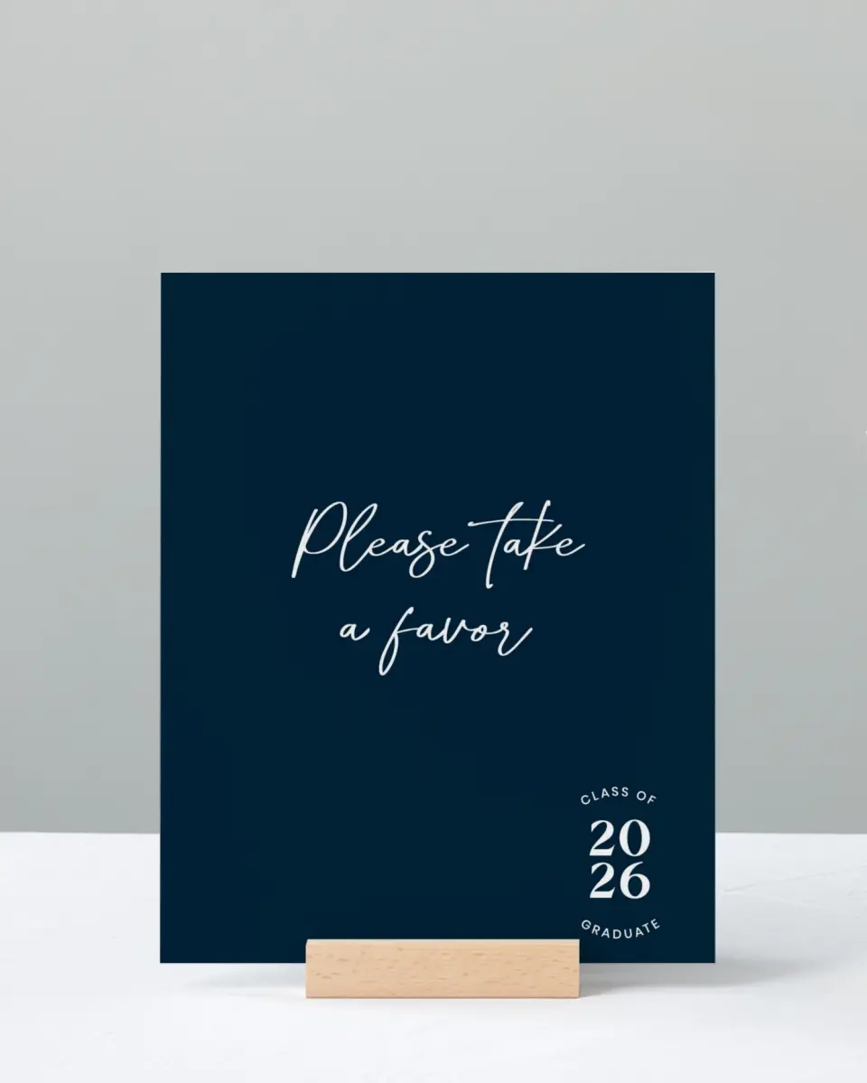 This is a 8" x 10" Take a Favor Grad Sign called Sporty Grad printed in full color