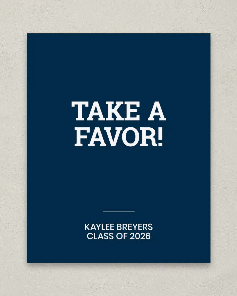 This is a 8" x 10" Take a Favor Grad Sign called Sports Graduate printed in full color