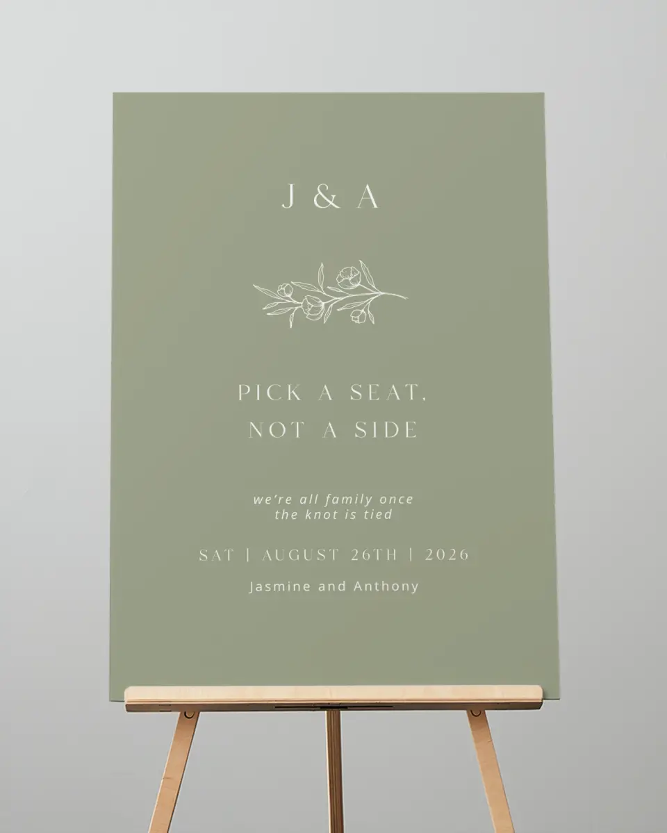 This is a 20" x 28" Pick a Seat Sign called The Jasmine printed in full color