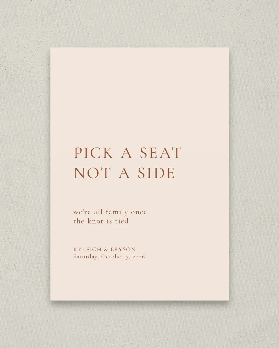 This is a 20" x 28" Pick a Seat Sign called The Kyleigh printed in full color