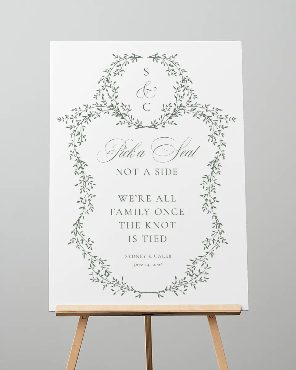 This is a 20" x 28" Pick a Seat Sign called Elegant Frame printed in full color