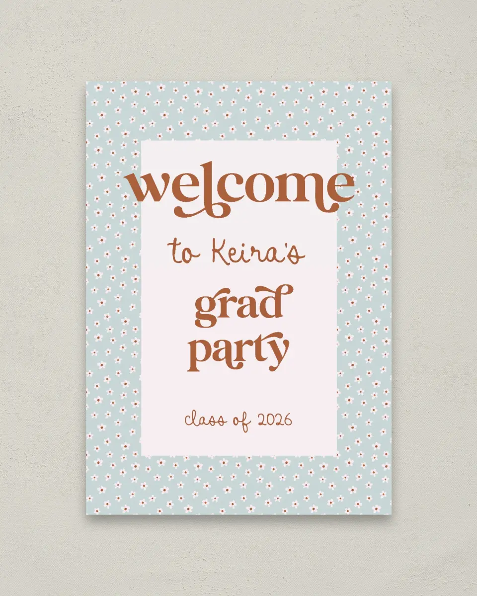 This is a 20" x 28" Welcome Grad Sign called Demure Daisies printed in full color