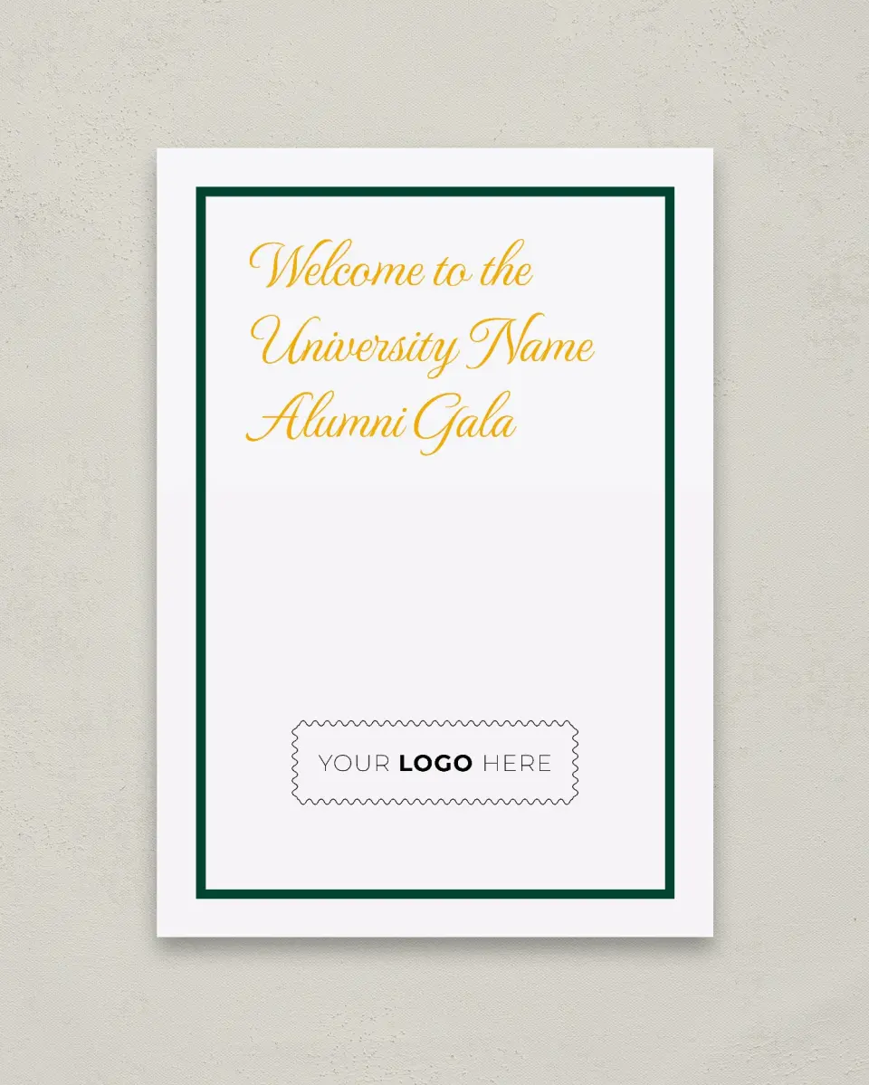 This is a 20" x 28" Welcome Sign called Lasting Legacy printed in full color with Silver foil