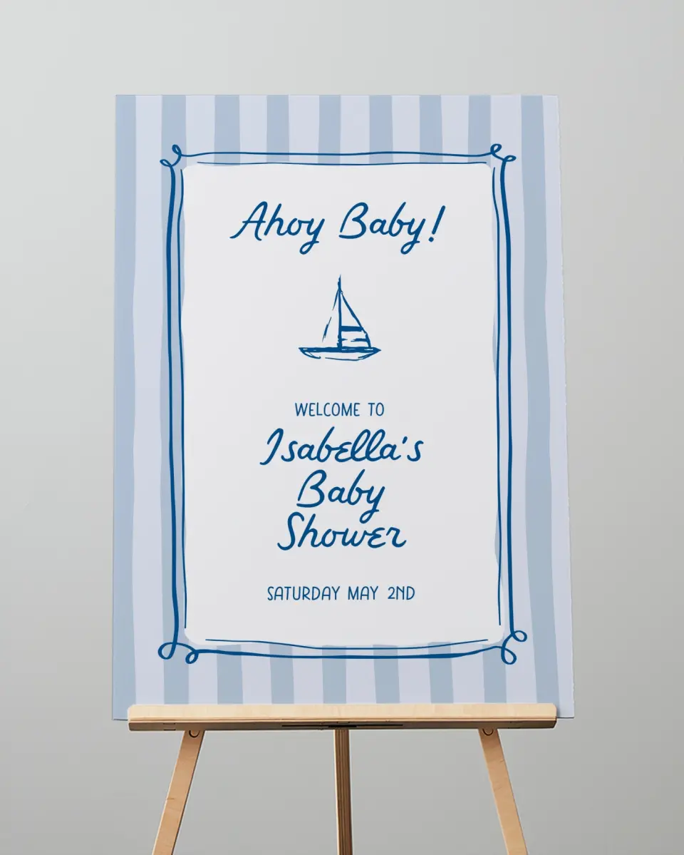 This is a 20" x 28" Welcome Baby Shower Sign called Ahoy Baby printed in full color