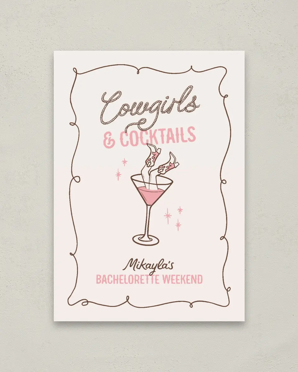 This is a 20" x 28" Welcome Sign called Cowgirls & Cocktails printed in full color