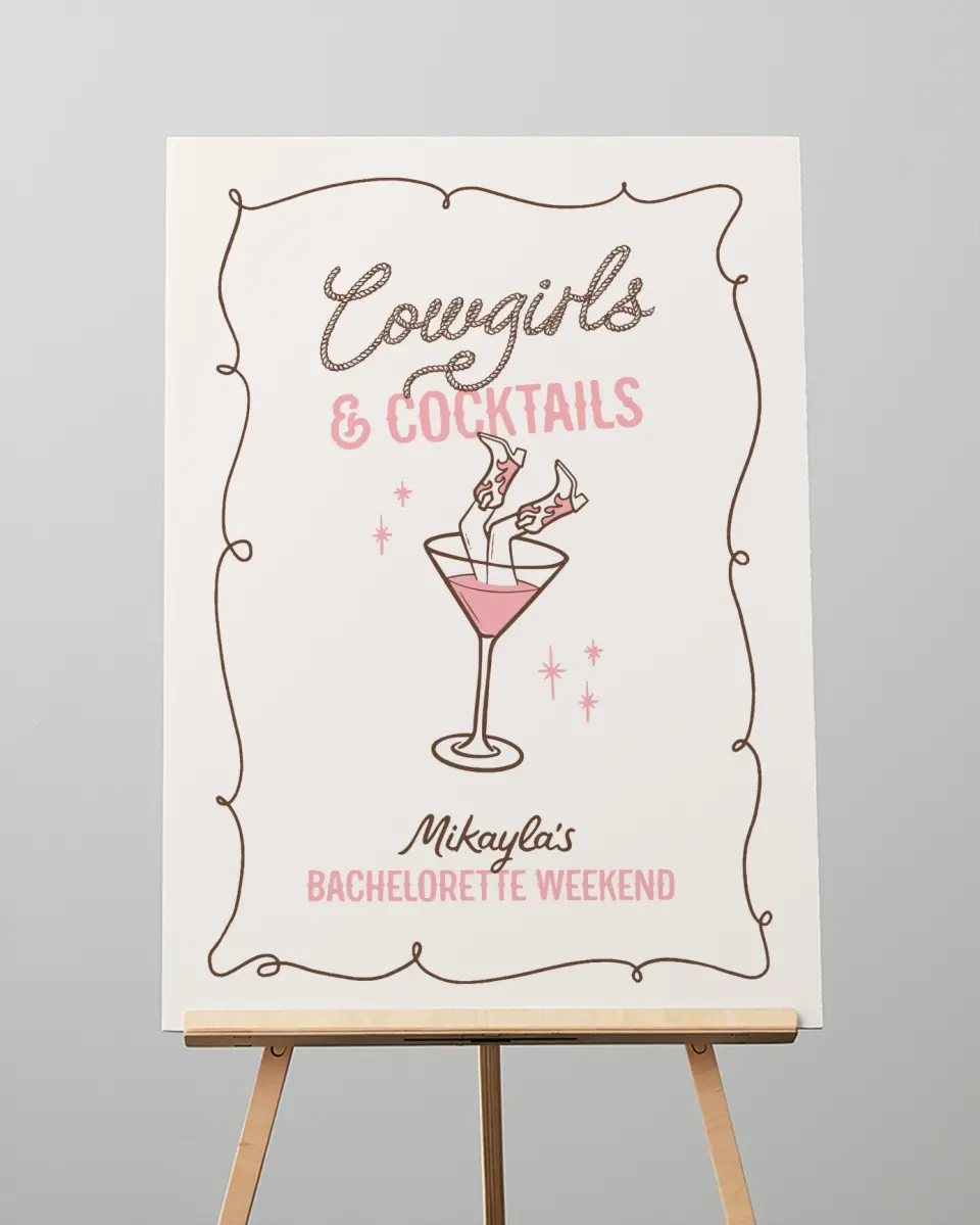 This is a 20" x 28" Welcome Sign called Cowgirls & Cocktails printed in full color