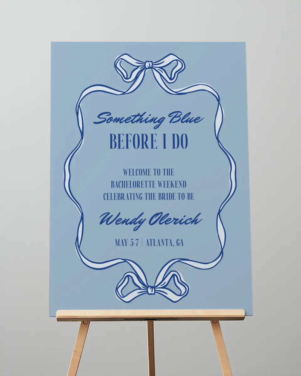 This is a 20" x 28" Welcome Sign called Something Blue Before I Do printed in full color with Rose Gold foil