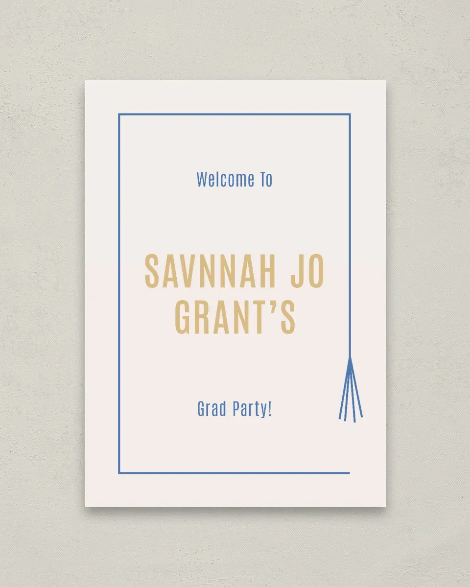 This is a 20" x 28" Welcome Grad Sign called Turning Tassels printed in full color with Gold foil