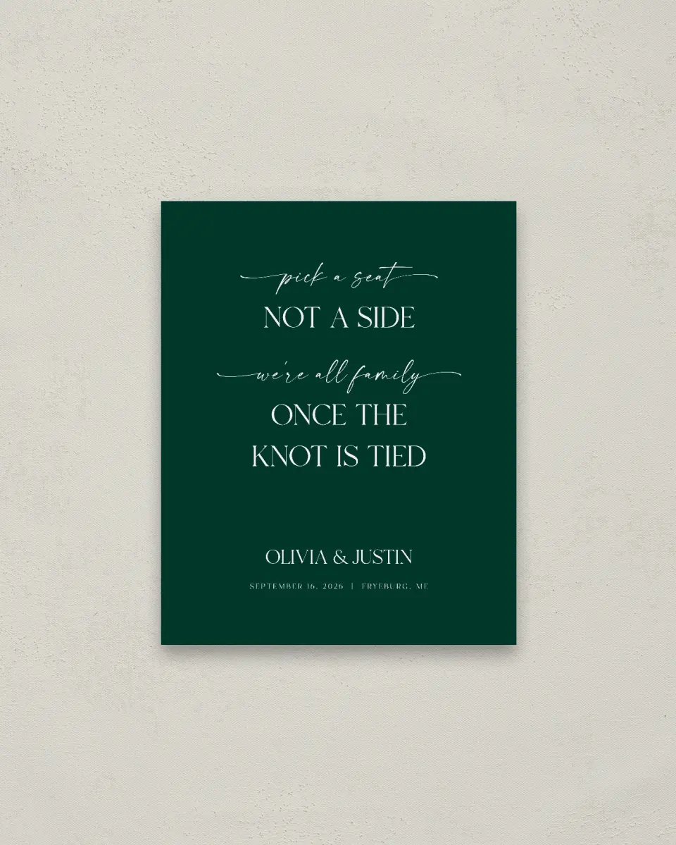 This is a 16" x 20" Pick a Seat Sign called The Olivia printed in full color