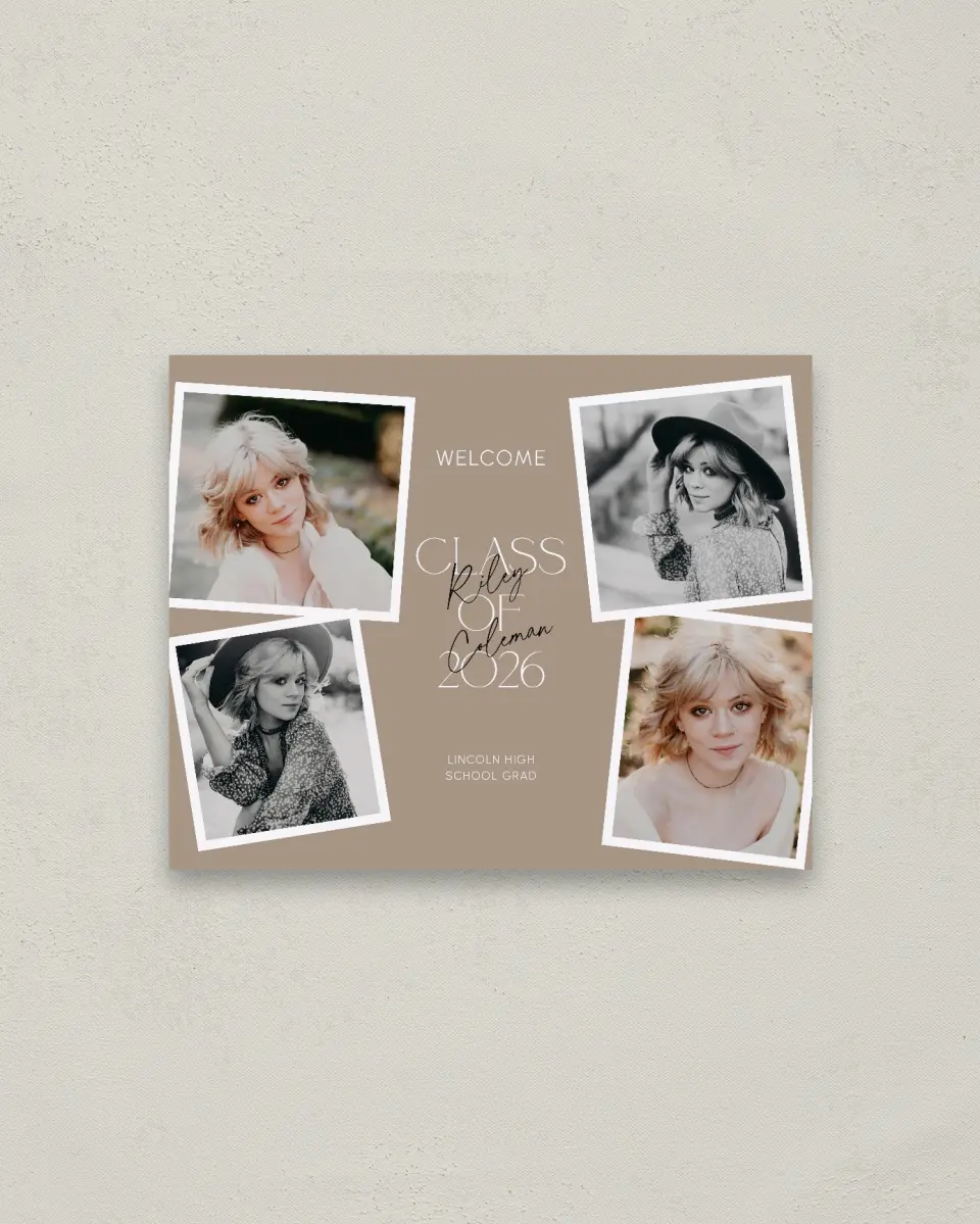 This is a 16" x 20" Welcome Grad Sign called Layered Snapshots printed in full color