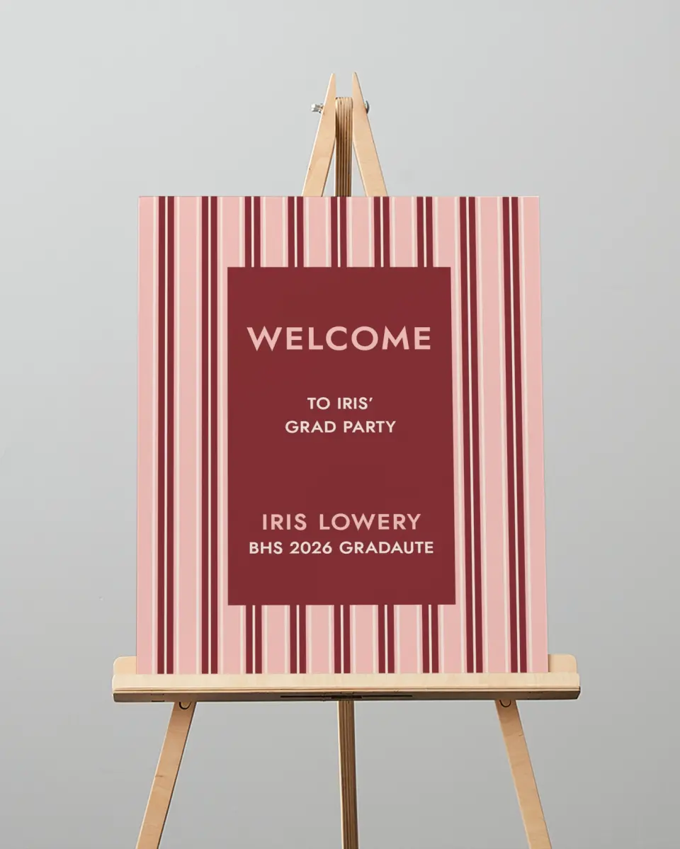 This is a 16" x 20" Welcome Grad Sign called Striped Admiration printed in full color