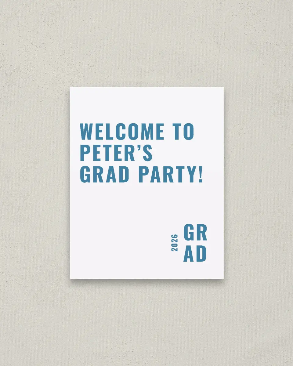 This is a 16" x 20" Welcome Grad Sign called Modern Milestone printed in full color