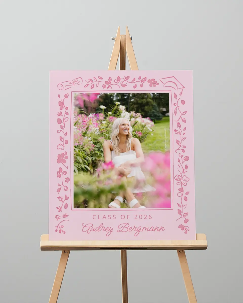 This is a 16" x 20" Welcome Grad Sign called Happily in Bloom printed in full color with Gold foil
