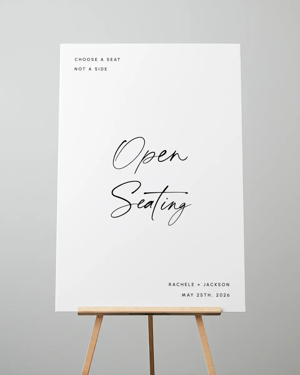 This is a 24" x 36" Pick a Seat Sign called Modern Simplicity printed in full color
