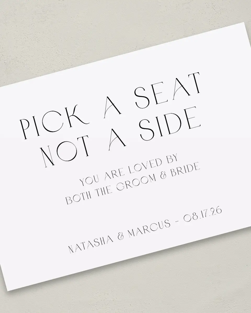 This is a 24" x 36" Pick a Seat Sign called Understated Elegance printed in full color